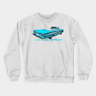 1959 Edsel Corsair Convertible Crewneck Sweatshirt